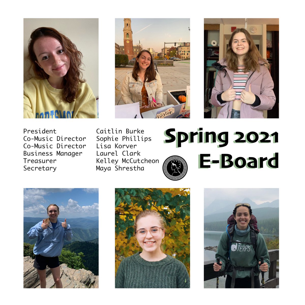 Aaaaannddd... our wonderful executive board for the Spring 2021 semester! 🎉🤩
President: Caitlin Burke
Co-MDs: Sophie Phillips &amp; Lisa Korver
Business Manager: Laurel Clark
Treasurer: Kelley McCutcheon
Secretary: Maya Shrestha