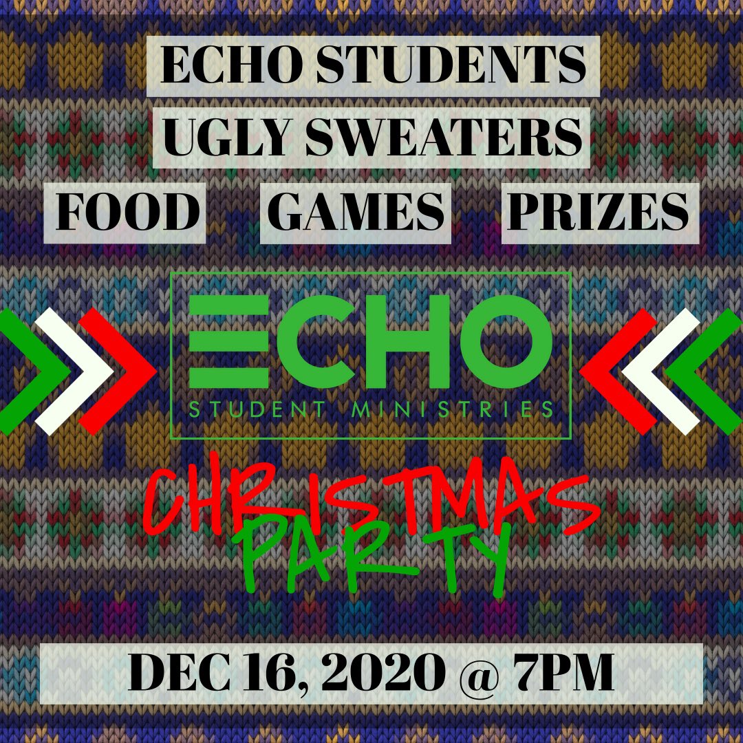 students_echo17's tweet image. Tomorrow night is the night!! Come out at 7pm for our Ugly Sweater Party. There will be food, games, prizes, and tons of laughs! See ya there! #UglySweater2020 #EchoSM #Christmas2020