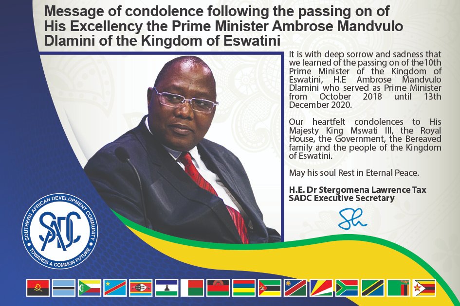 SADC_News's tweet photo. Message of condolence from @DrTaxs following the passing on of His Excellency the Prime Minister Ambrose Mandvulo Dlamini of the Kingdom of #Eswatini. May His Soul Rest in Eternal Peace.  @sardcnet @southerntimesa @BWGovernment @foreigntanzania @MICTNamibia @DIRCO_ZA https://t.co/xA8Ql2gJvk