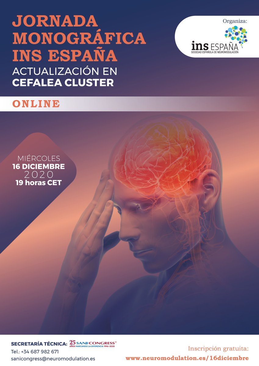 jcarlostornero's tweet photo. Miércoles 16 Diciembre 2020 a las 19h... Jornada monográfica de Actualización en Cefalea Cluster de la SOCIEDAD ESPAÑOLA de NEUROMODULACIÓN (INS España)

Inscripciones sin coste en: https://t.co/9DkuHrWJk7

Os esperamos... ya hay mas de 200 inscritos!! https://t.co/6hDdpn5XLC