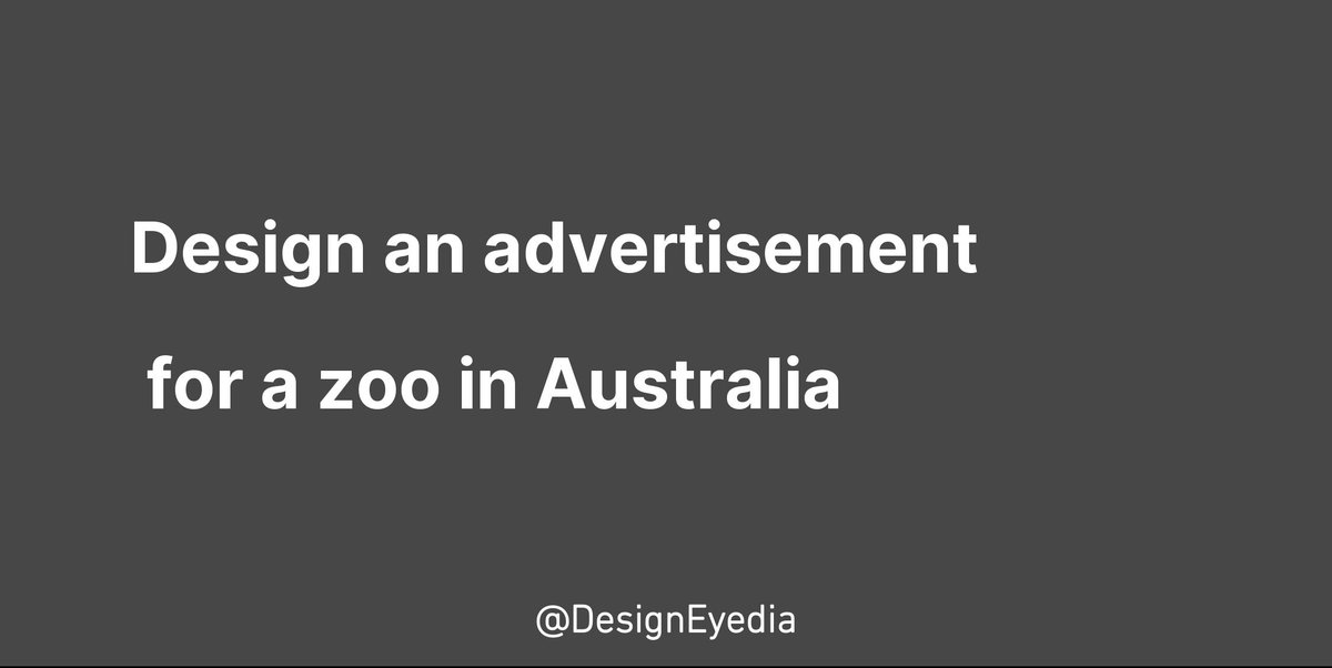 DesignEyedia's tweet photo. Design an advertisement for a zoo in Australia #design #ideas #designeyedia https://t.co/sANUzSkaB6