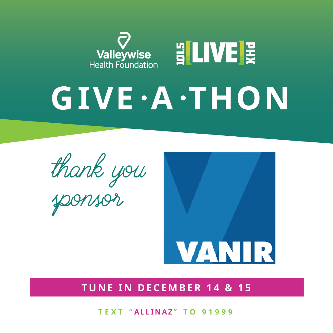 ValleywiseHthF's tweet photo. Thank you @VanirCM donating our noon LUNCH HOUR for the Live 1015 GIVE-A-THON! For this whole hour, Vanir will match all donations up to $2,500. Text ALLINAZ to 91999, call 623.900.7777 or visit https://t.co/Po999ci6gY to make a gift. Thank you Vanir! #GIVEATHON #ALLINAZ https://t.co/9oMrjuJeWT