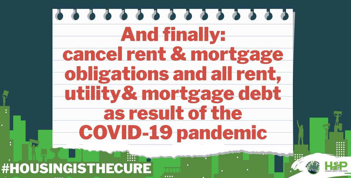 Finally: cancel rent & mortgage obligations & all rent, utility, & mortgage debt as result of the COVID-19 pandemic so we can all have a  #debtfreefuture We know  #HousingIsTheCure to this crisis. We demand more for our communities so we can survive — and thrive. 