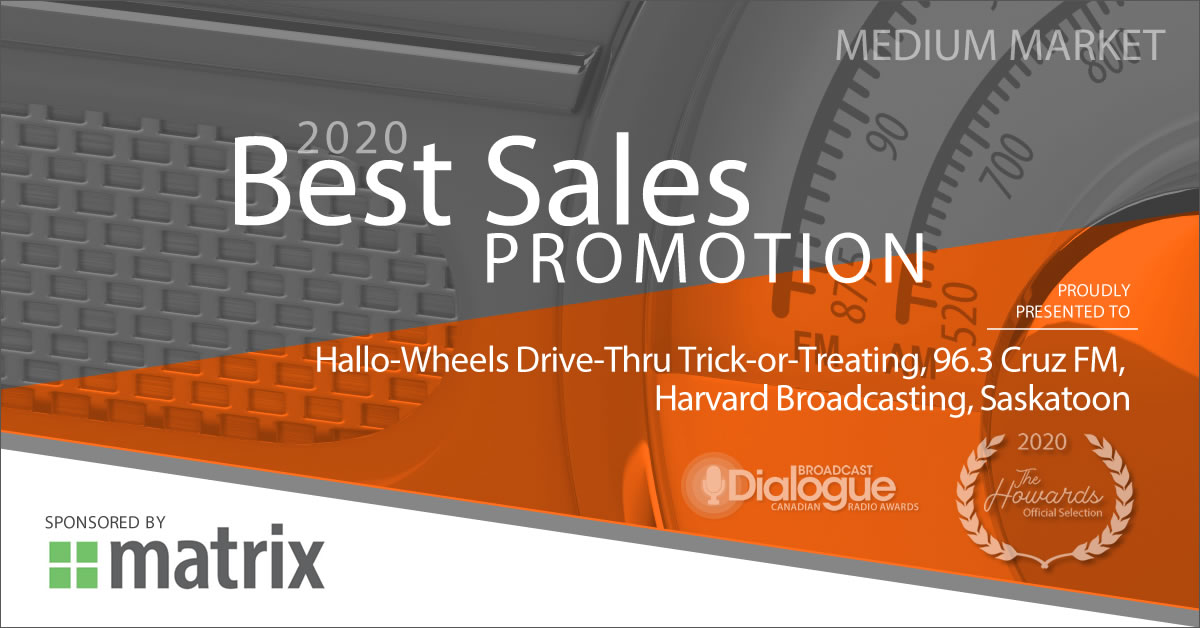 BroadcastDialog's tweet photo. BEST SALES PROMOTION (MEDIUM MARKET), sponsored by @MatrxSolutions: Hallo-Wheels Drive-Thru Trick-or-Treating, @963CruzFM, Harvard Broadcasting, Saskatoon
#cdnradioawards https://t.co/RuMSIZWDXY