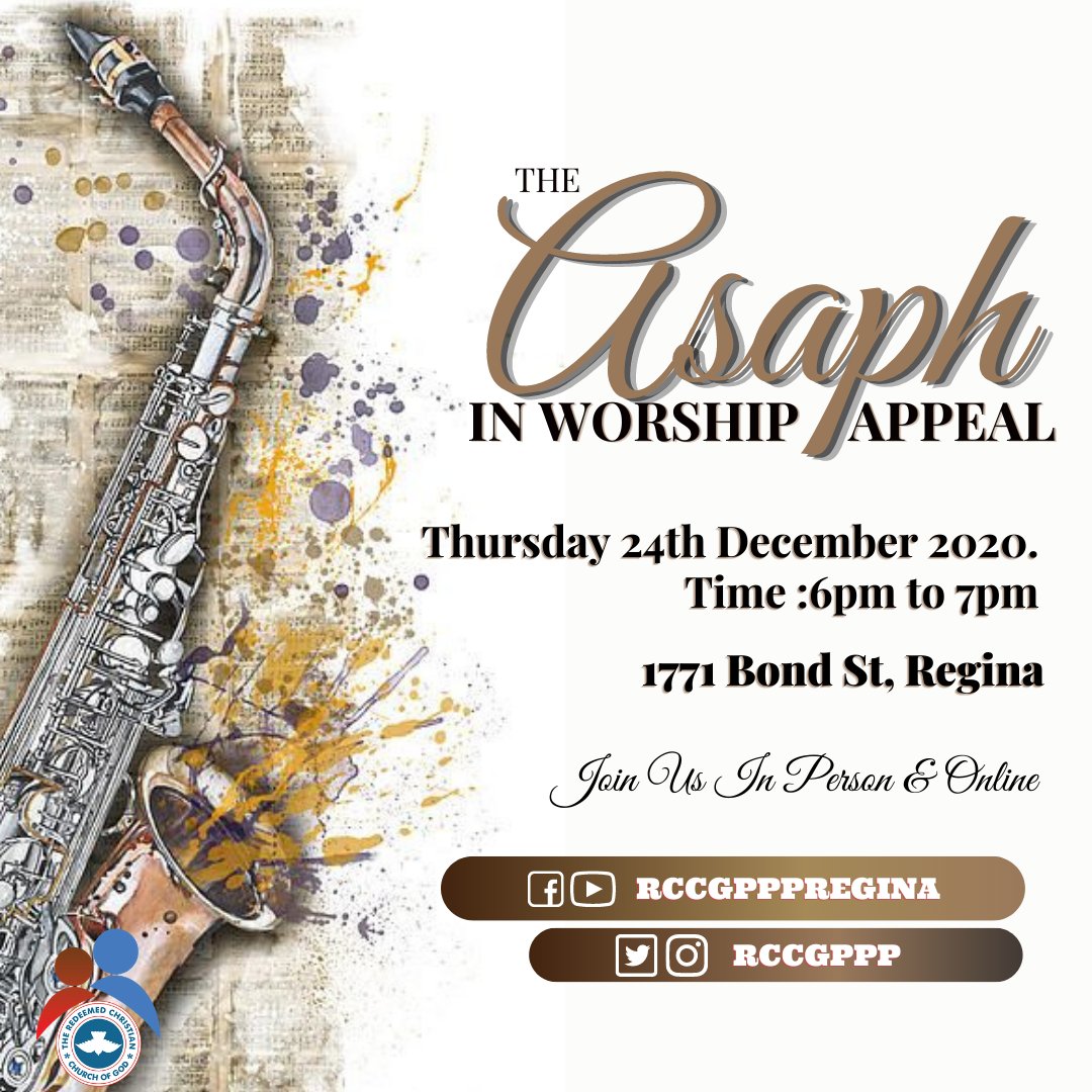 rccgpnsk's tweet photo. "..And they sang praises with gladness and bowed themselves and worshiped.'
Join The ASAPH in WORSHIP APPEAL
Thursday 24th December 2020.
Time: 6pm to 7pm.
Venue PPP Auditorium and online streaming.
#ResoundingPraise #Regina #yqr
#PeculiarNation #Saskatchewan https://t.co/RQOLsKP8fj