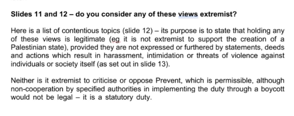 As if these clarifications weren't enough, the accompanying trainer notes say:"Here is a list of contentious topics (Slide 12) – its purpose is to state that holding any of these views is legitimate (eg it is not extremist to support the creation of a Palestinian state)." (4/7)