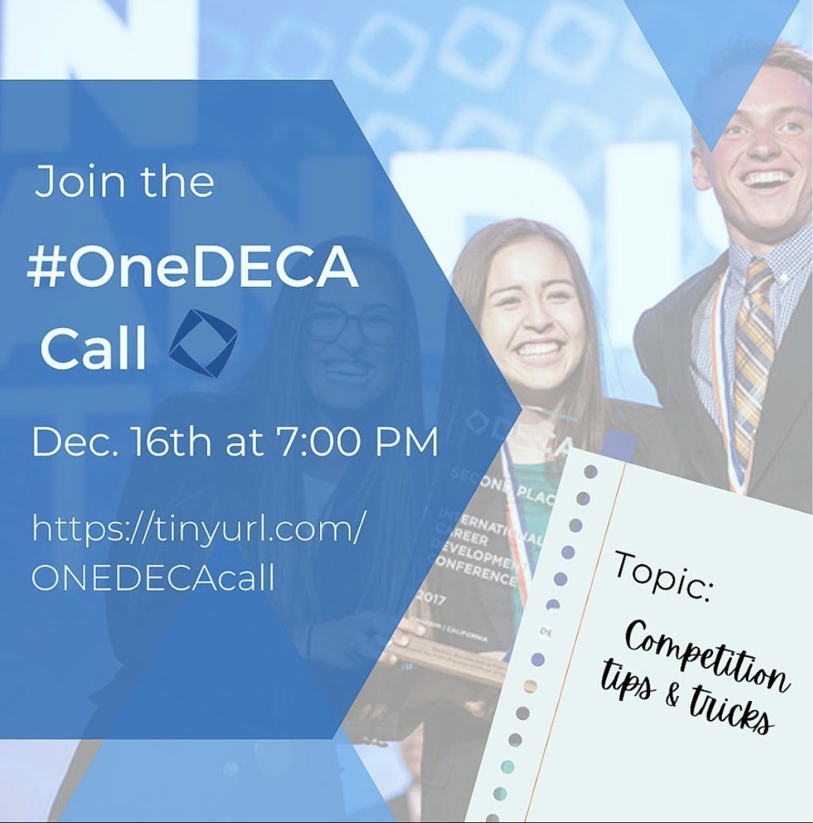 IllinoisDECA's tweet photo. Hey Illinois Deca!! Are you interested in taking your competition to the next level? Then join the #oneDeca call tomorrow at 7pm with the national officer team. We will be discussing competition tips and tricks. Canβt wait to see you there! https://t.co/W7iMn9yPNo