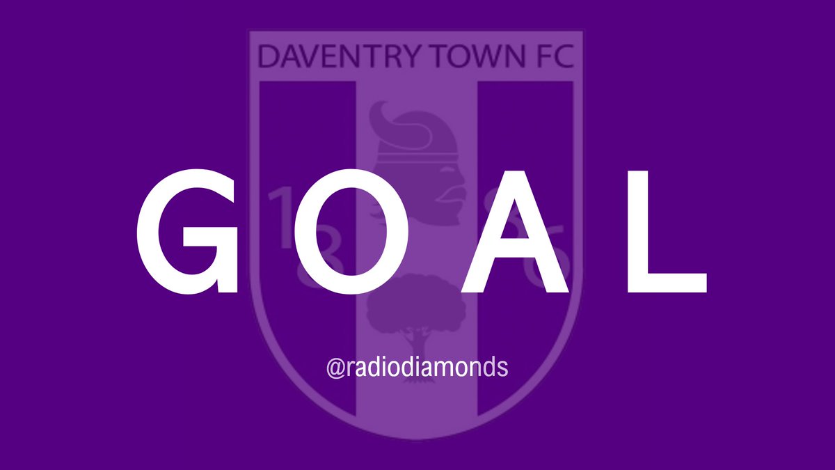 GOAL: DAVENTRY TOWN 1-0 AFC Rushden &amp; Diamonds