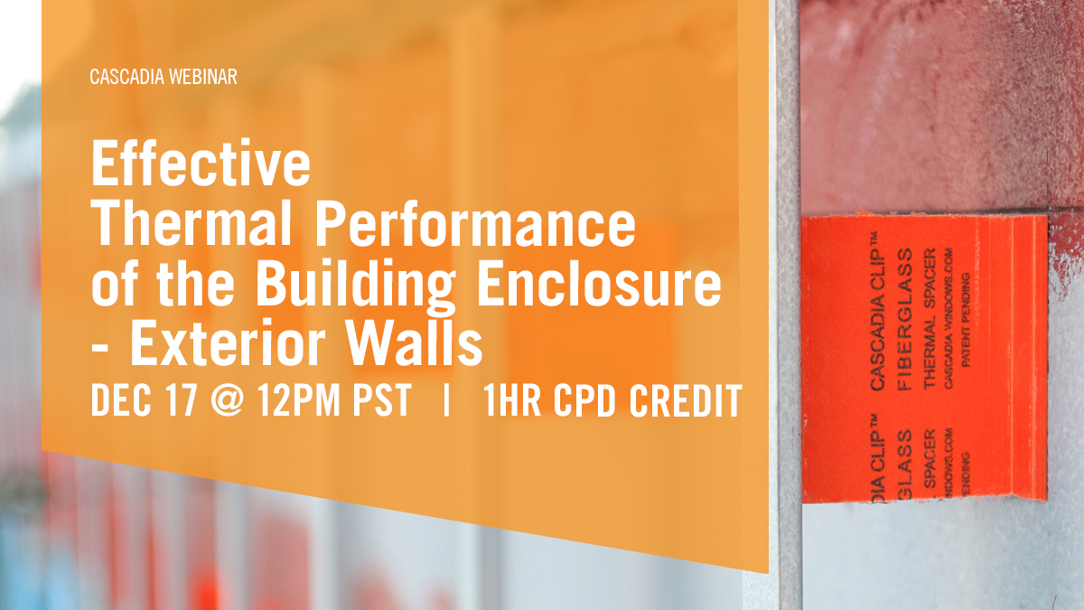 CascadiaWindows's tweet photo. By popular demand, we're offering 1 more #webinar before the end of the year.
Register:
https://t.co/jdt1N2LkzA
#AIA #GBCI #AIBC #OAA #ASTTBC #BOABC #BCHousing
@AIANational @USGBC @AIBCconnected @oaarchitects @BC_Housing @ASTTBC
#cascadiaclip https://t.co/GarK2ijRVy
