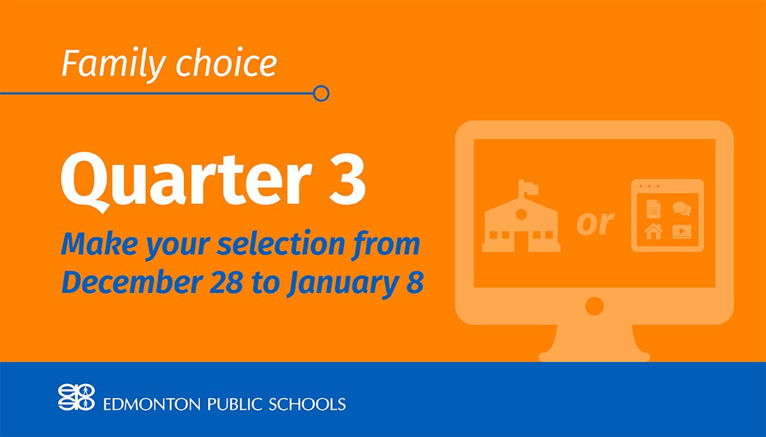 hillcrest_epsb's tweet photo. How will your child learn for Quarter 3? Let us know this whether you’d like your child to learn online or in person from Feb. 1 to April 20. The deadline to let us know is Jan. 8 at 4 p.m. #EPSB https://t.co/EzYBDh2NsL