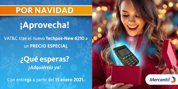 MercantilBanco's tweet photo. Nuestro aliado comercial VAT&C ofrece en esta Navidad, a precio especial, el nuevo POS.
Para mayor información visítanos en:
Instagram: https://t.co/QhMtWWic40
Facebook: https://t.co/FbX07hu5EC
#MercantilImpulsaTuMundoNuevo #vatc https://t.co/263cHzqKL4