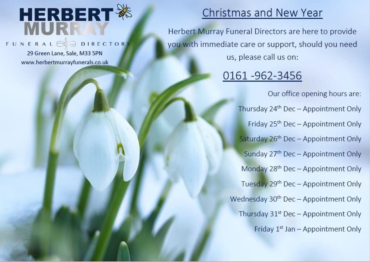 HerbertMurrayFD's tweet photo. Please note our opening hours during Christmas and New Year. We are available by appointment only, please do not hesitate to call us if you require immediate care or guidance on 0161-962-3456. https://t.co/SU8HyfI41X
