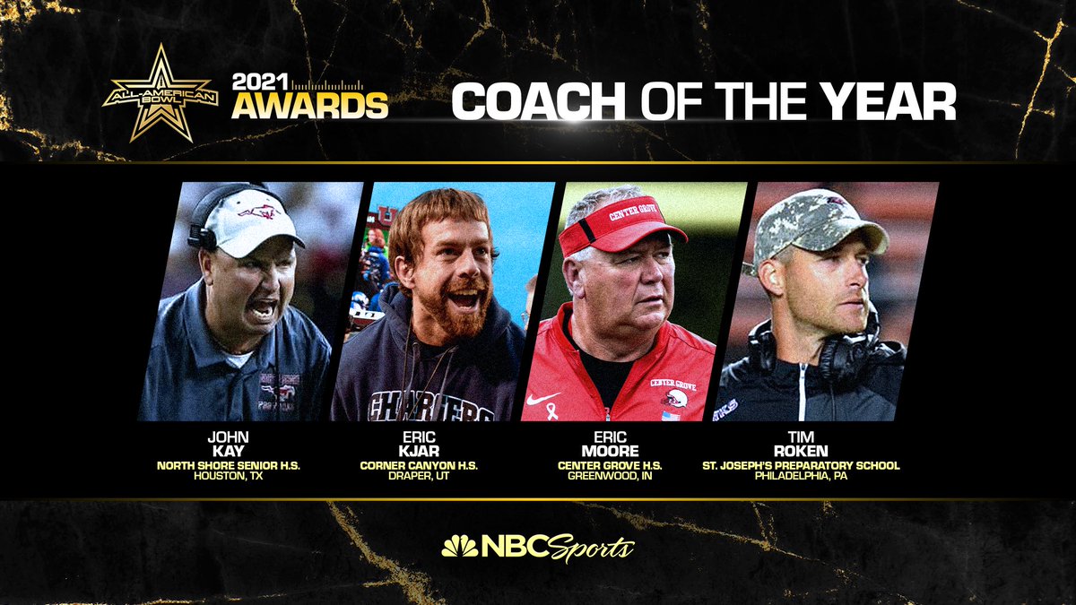 AABonNBC's tweet photo. 2️⃣0️⃣2️⃣1️⃣ 𝗖𝗼𝗮𝗰𝗵 𝗼𝗳 𝘁𝗵𝗲 𝗬𝗲𝗮𝗿 𝗙𝗶𝗻𝗮𝗹𝗶𝘀𝘁𝘀

➖ John Kay (Houston, TX)

➖ Eric Kjar (Draper, UT)

➖ Eric Moore (Greenwood, IN)

➖ Tim Roken (Philadelphia, PA)

#AAB21 🇺🇸

#AllAmericanBowl 🏈

https://t.co/Bzz9zpwmBV https://t.co/naTiCuH7Cd