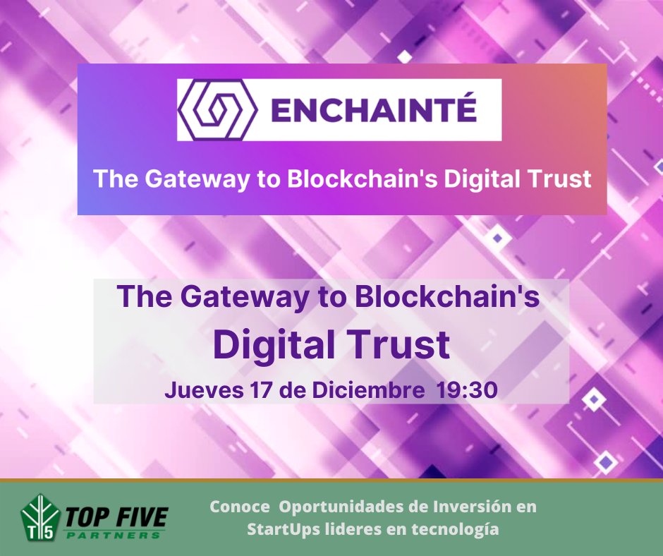 top5partners's tweet photo. #Top5Partners presenta #Startups para invertir y crecer tu línea de #negocios
Entramos al mundo #Blockchain con #ENCHAINTÉ el mejor servicio digital (SaaS) para integrar en cualquier tipo de empresa.
El JUEVES 17 a las 19:30 via https://t.co/lXF0o3GsDY
Los esperamos ! https://t.co/0Qt0TbBymp