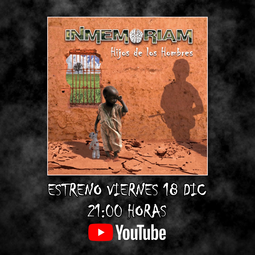 Este Viernes 18 de Diciembre a las 21:00h por primera vez en Youtube nuestro trabajo de 2011 "HIJOS DE LOS HOMBRES". No olvides subscribirte y tocar la campanita para no perdértelo! 🤟😉

youtube.com/c/InmemoriamOf…

#Inmemoriam #InmemoriamBanda #HijosDeLosHombres