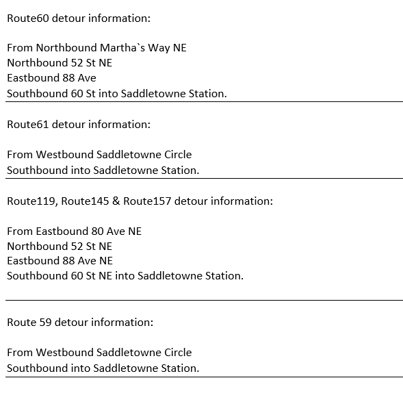 calgarytransit's tweet photo. #CTRiders Due to a CPS matter, there's road closures around Saddletowne circle #Route59 #Route60 #Route61 #Route119 #Route145 #Route157 are on Detour. See attached for Detour Information. https://t.co/UcN9GV83Lq