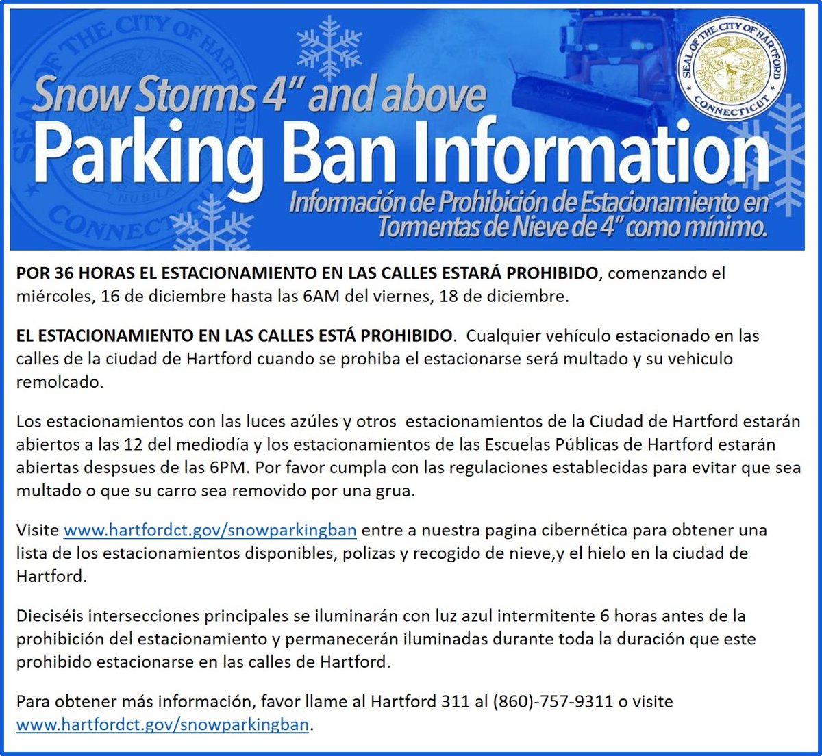Hartford311's tweet photo. 6 PM Wednesday: Mayor Bronin Activates 36-Hour Snow Parking Ban - 36-hour snow parking ban for the City of Hartford, beginning at 6 PM on Wednesday, December 16th and ending at 6 AM on Friday, December 18th.  #hartford311 
 https://t.co/bjSvDA8D5r https://t.co/lnL1qErxxH