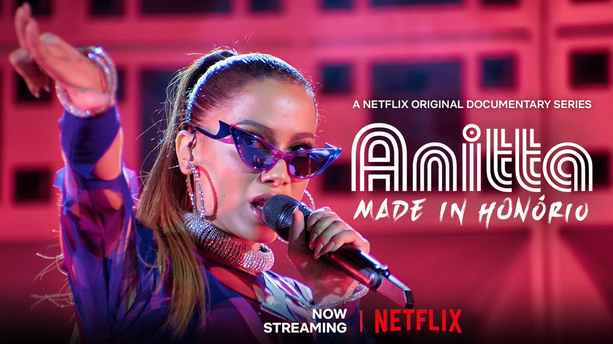 Anitta on Twitter: "My new series, Anitta: Made In Honório, is now  available on @netflix / @NetflixBrasil for you to binge-watch! Mi nueva  serie, Anitta: Made In Honório, ya está disponible en