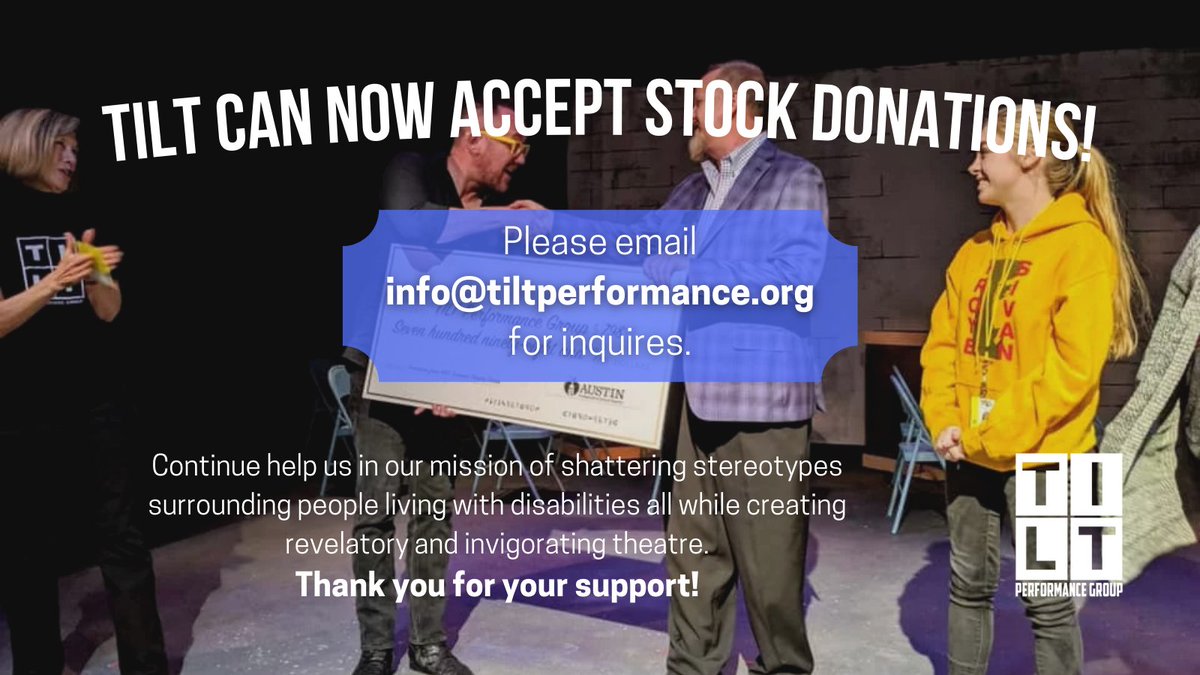 tiltperformance's tweet photo. Looking to give this holiday season? 🤔

TILT Performance Group can now accept stock donations! If you have any questions or would like to support our work, please email info@tiltperformance.org to inquire about stock donations. 💌

#shatteringdisabilitystereotypes #atxtheatre https://t.co/ko5TwnKmfZ