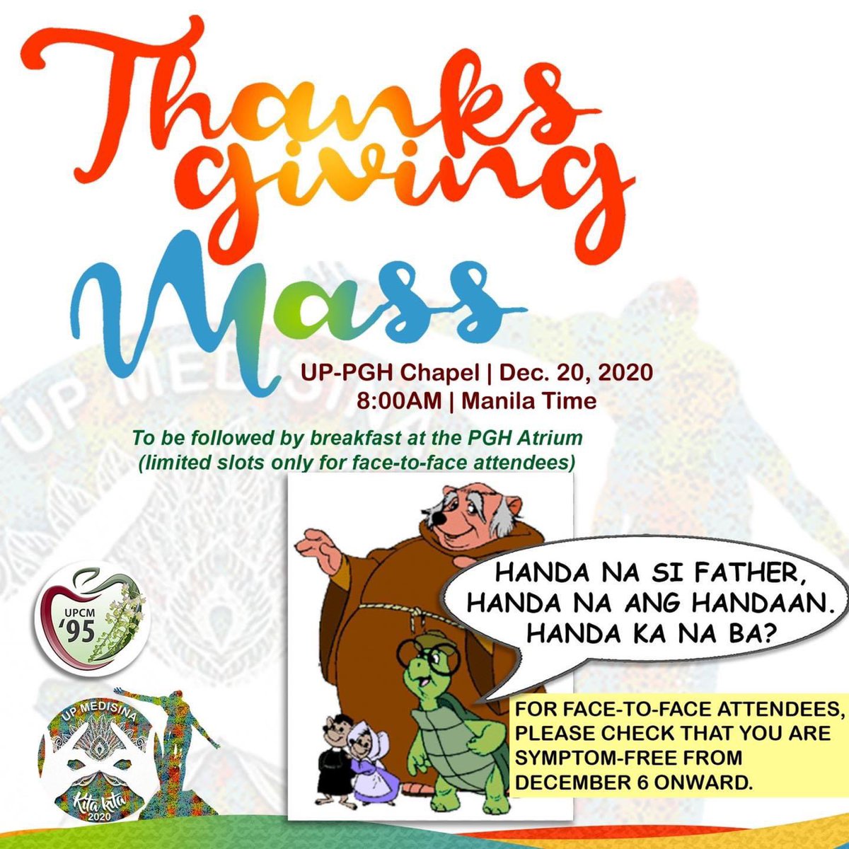 UPCM1995's tweet photo. Thanksgiving Mass 
UP-PGH Chapel
Dec 20, 2020
8:00 AM Manila Time
Live-Streamed and Face-to-Face
Followed by Breakfast at the PGH Atrium https://t.co/bSJDwnnJDk