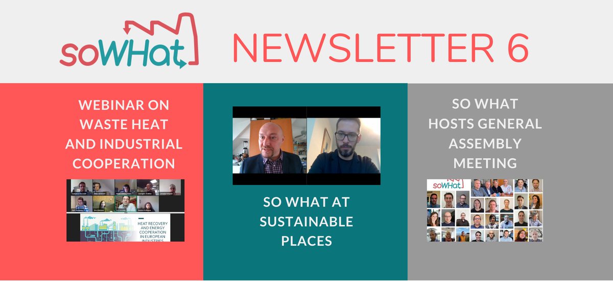 2GO_OUT's tweet photo. Já está disponível a 6ª Newsletter do projeto @sowhat_project - Supporting new Opportunities for Waste Heat And cold valorisation Towards EU decarbonization: https://t.co/oljgnoOdNY. A @2GO_OUT  participa no consórcio deste projeto do @EU_H2020, com 20 parceiros de 9 países. https://t.co/RT9On6oQQU