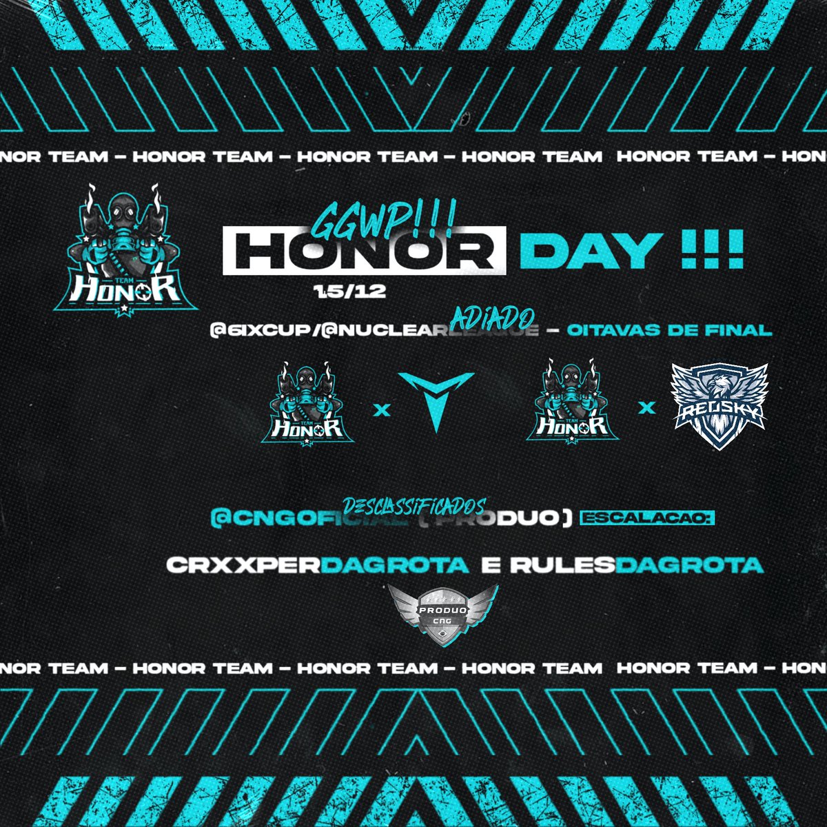 GGWP

Hoje pela 6ixcup/NuclearLeague pelas oitavas de Finais  nossos jogos foram adiados para amanhã(16/12).

E pela <a href="/CNGOficial_/">Campeonato Nacional de Games</a> infelizmente fomos desclassificado...! @RulesDaGrota
<a href="/crxxper777/">luaanftn</a>
Foco no próximo!!

#goHONOR🖤💙