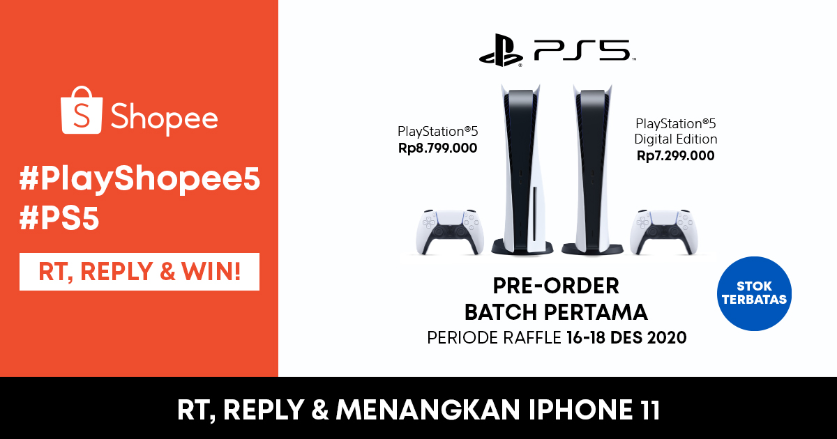 ShopeeID's tweet photo. 🎉 GIVEAWAY IPHONE 11 🎉

Siapa nih yang udah gak sabar buat punya PS5? 🙋🏻‍♀️🙋🏻‍♂️ Ayo ramaikan #PlayShopee5 #PS5 dan menangkan iPhone 11 GRATIS! Cek caranya ya:

1. FOLLOW @SHOPEEID
2. RT &amp; LIKE tweet ini
3. REPLY "MAU #PlayShopee5 #PS5" SEBANYAK-BANYAKNYA https://t.co/dpVG0LpTU6