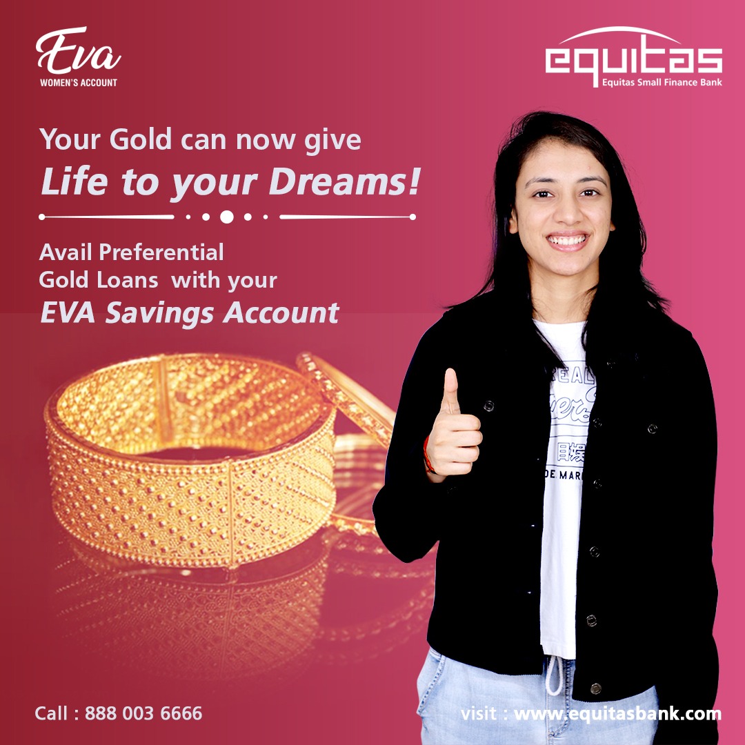EquitasBank's tweet photo. Your gold can now give life to your dreams! Build the foundation to your Ideas now! Avail Preferential Gold Loans using your EVA Savings Account.
Open Account: https://t.co/q21o2W0S82
.
.
.
#GoldLoan #Dreams #WomenPower #EquitasBank #EVA #LetsBankForEva #OneIndiaOneBank https://t.co/AnCExlj4sO