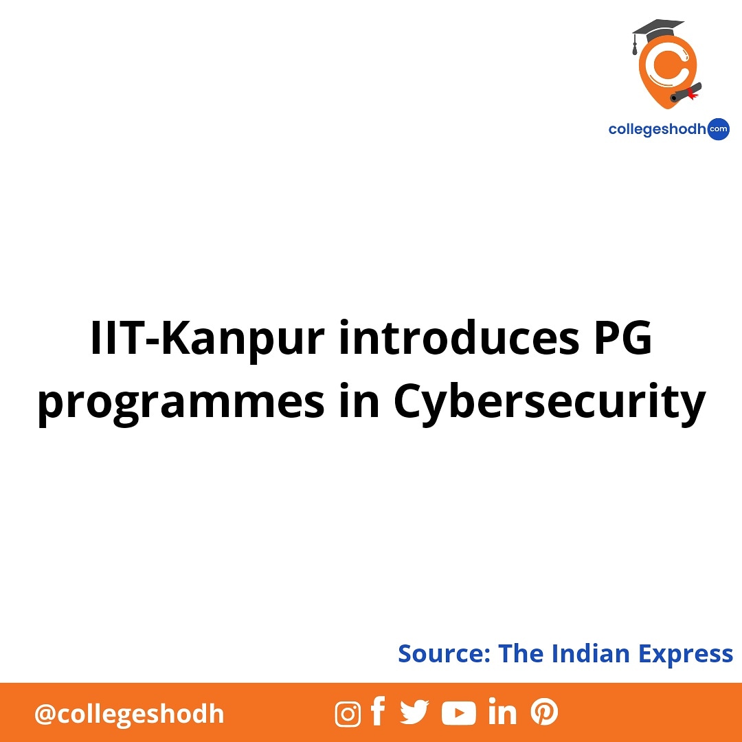 The Indian Institute of Technology, Kanpur has introduced postgraduate programmes in cybersecurity. 
Source: The Indian Express
#collegeshodh #IIT #indianinstituteoftechnology #IITKanpur #kanpur #programmes #education #postgraduate #PGprogrammes #dualdegree #cybersecurity