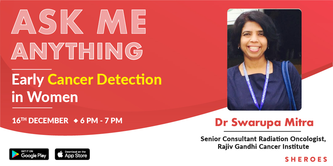 Today, in #DoctorHour on SHEROES, we'll be joined by Dr Swarupa Mitra who will be discussing 'Early Cancer Detection In Women.' @drswarupamitra

Post your questions here: shrs.me/WSsYArgOecb

Download the @sheroes app for women: shrs.me/lrcPGq16b8