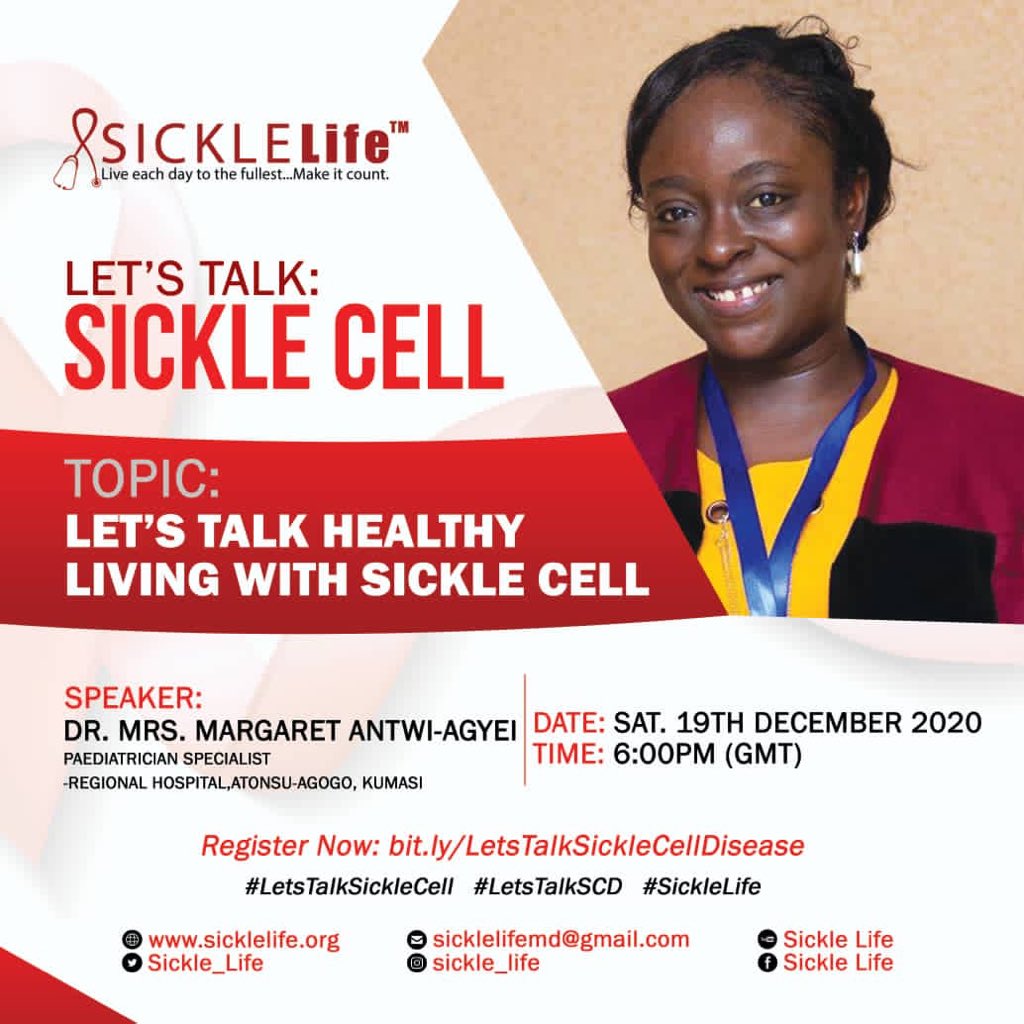 Sickle_Life's tweet photo. LET’S TALK SICKLE CELL
Sickle Life presents the 5th session of  “Let’s Talks Sickle Cell.”

Topic: Let’s Talk Healthy Living with Sickle Cell.
Date: Saturday, 19th December 2020
Time: 6:00pm (GMT)

#LetsTalkSickleCell
#LetsTalkSCD
#SickleCell
#SickleLife https://t.co/5Gpyn5ELwc
