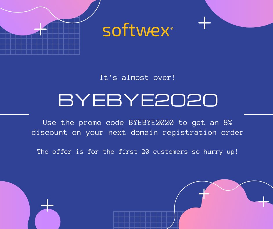softwex's tweet photo. It is almost over! Use the promo code BYEBYE2020 to get an 8% discount on your next domain registration order. https://t.co/r26xJed8sy
