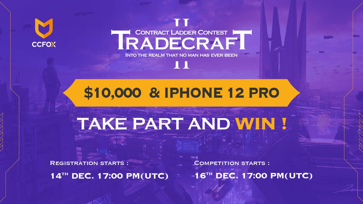 CryptoFox2023's tweet photo. "TradeCraft ·Contract Ladder Contest"  is now live !  Golden opportunity to trade and win $10,000 prize  pool ,iPhone12 Pro Max , HUAWEI P40 Pro and many more big prizes awaits you ！Download the APP and check more details about the trading competition.https://t.co/6qJNd6ygSk https://t.co/RxSOYBQDBM