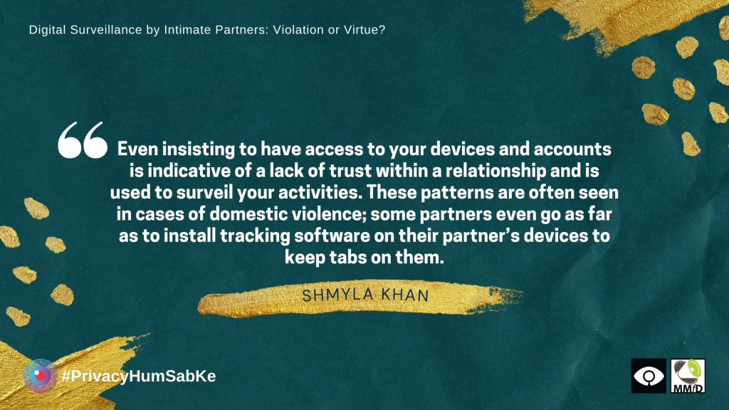 mmfd_Pak's tweet photo. 👁️There are signs of predatory behaviors that one should be vigilant about, says @shmyla. Dictating and controlling online activity is one such behavior, and it could lead to violence. 

Read: https://t.co/T1SsDjrrEP
#PrivacyHumSabKe https://t.co/jQH7MOvUdZ