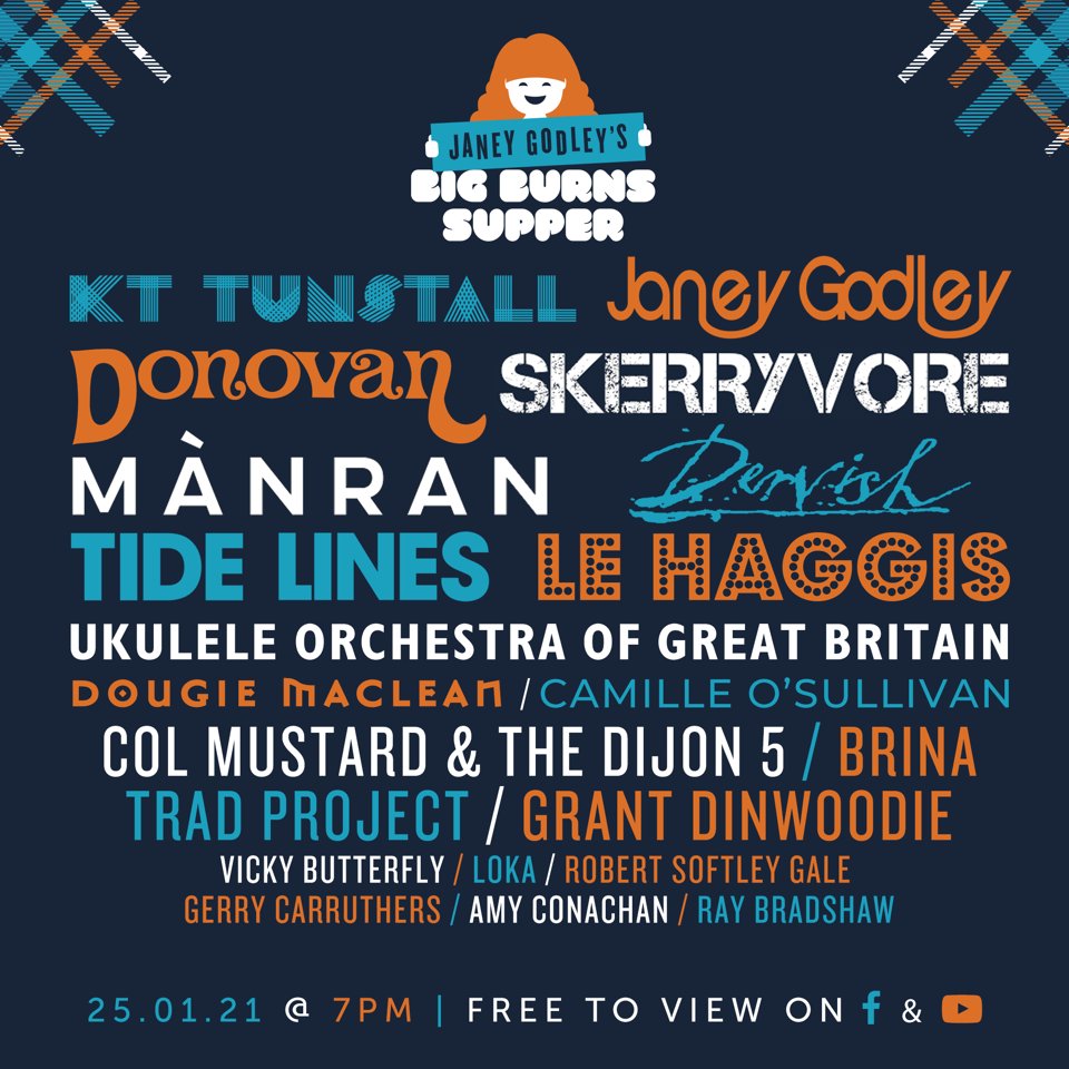 BigBurnsSupper's tweet photo. We have joined forces with @JaneyGodley  @kttunstall @DonovanOfficial @UkuleleOrchestraofGB @ManranOfficial @wearetidelines  @DougieMaclean @Camilleosullivanmusic @skerryvore @colonelmustardandthedijonfive @dervishofsligo @AConachan @robertsoftley as we go digital for 2021 https://t.co/JBJQgGdyyV