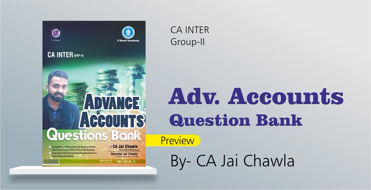 #vsmartacademy #pune ✌️
🔷CA Inter Group 2 Advanced Accounts Question Bank by CA Jai Chawla Sir
👉vsmartacademy.com/mainbooknew.ph…

#AS #chartbook #accountingstandards #ca #cainter #caexams #questionbank