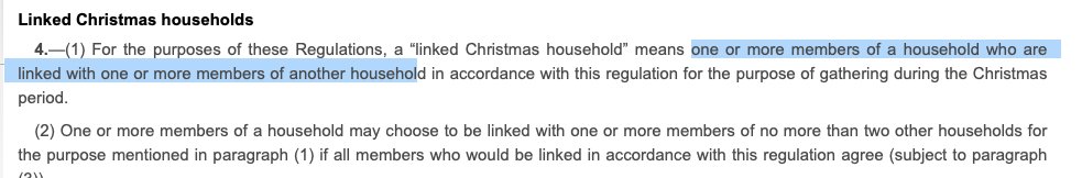 AND Linked Christmas Households can be made up of individuals, not households So Member of Household (HH) A can link with Member of HH B & Member of HH CBut during Christmas period go back to original households who can be linked to other Linked Christmas Households!