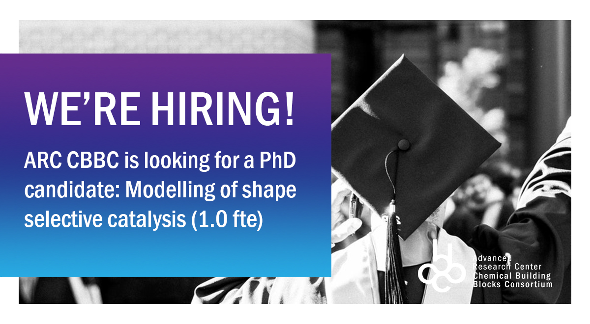 ARCCBBC's tweet photo. We are hiring! Our hub at @tudelft has a vacancy for a PhD position on the simulation and modelling of shape-selective catalysis. Interested? Go to our website for more information: https://t.co/PfvQHXeuCI
#reinventingchemistrytogether #ARCCBBC https://t.co/GUtN52RGMH