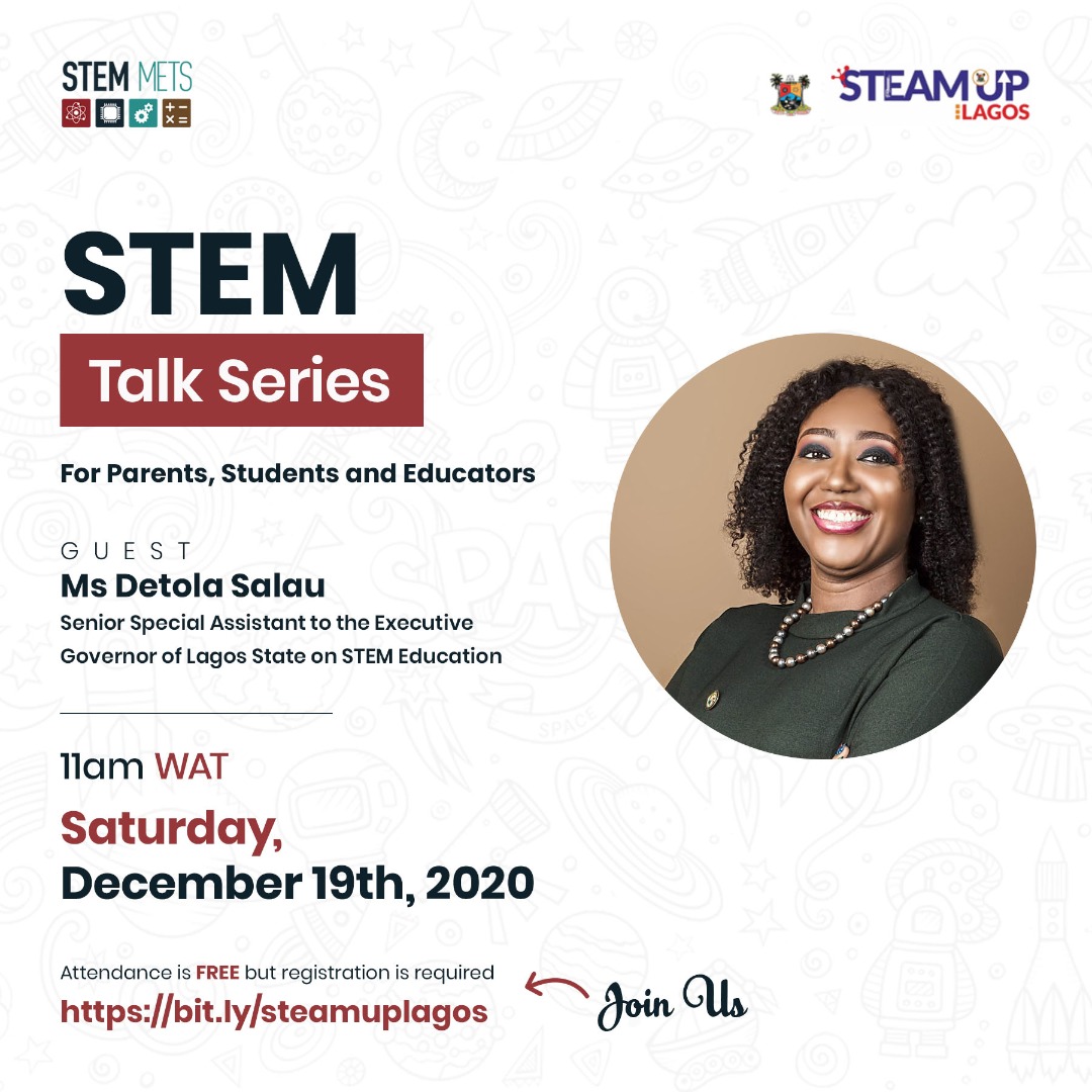 The last of our STEM TALK Series for 2020. 
Join us on December 19th at 11am WAT on Zoom bit.ly/steamuplagos