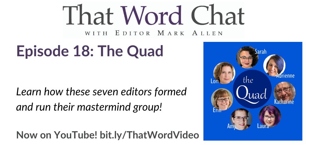 We're on a break until 2021, but we've got videos ready for you! On Dec. 22 at 4:30 pm catch the première of Episode 18 with The Quad: @GreyEditing, @sciEditor, @KOKEdit, @lepoole, @amyjschn, @ebrenner & @virtuallori. bit.ly/ThatWordVideo #amediting #WritingCommunity #WordNerd