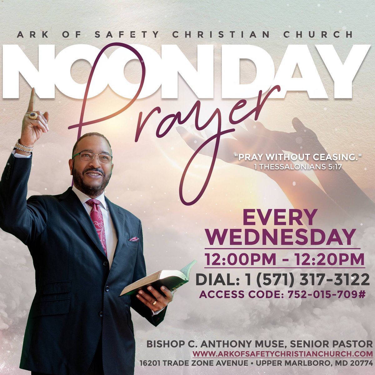 Bishop_Muse's tweet photo. Everybody needs prayer! Join us at Noon for our weekly prayer call as we go to God to thank Him for the thusfar and intercede for the oncoming! #AOSCC #prayer https://t.co/SDpVYpExIV
