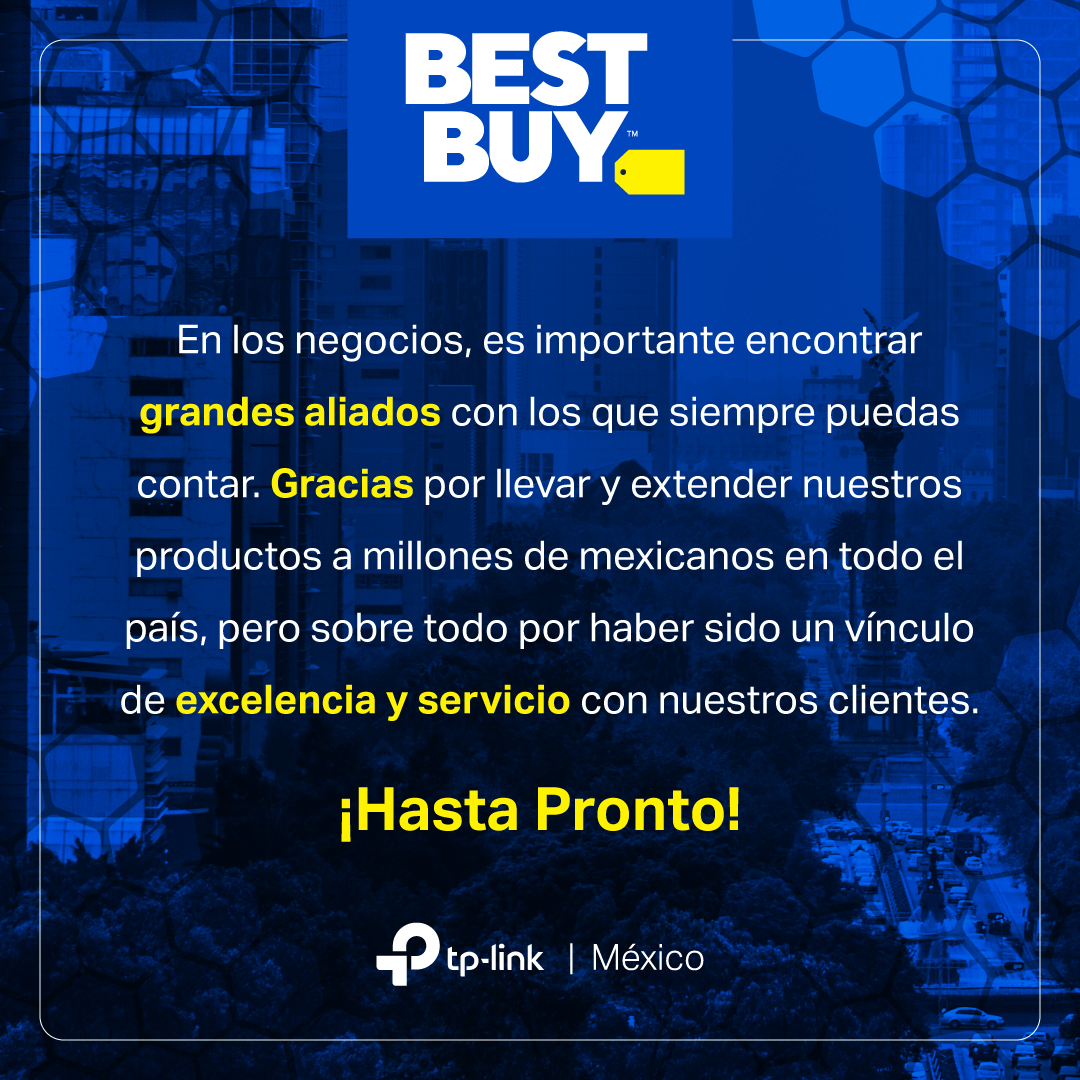 TPLinkMX's tweet photo. @BestBuyMexico  es un orgullo para TP-Link haber logrado metas juntos, gracias por su esfuerzo, dedicación, pasión, pero sobretodo, muchas gracias por su amistad y profesionalismo. #TalentoBestBuy #GraciasMéxico 🤗 https://t.co/7ioXE24nz2