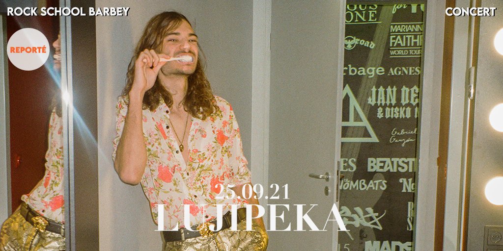 RS_Barbey's tweet photo. #ReportConcert
Le concert de @luji357 est reporté au 25.09.2021.
🎫 Infos concert et billetterie
👉 https://t.co/c1T2EyKInu https://t.co/gsi61C2pmW