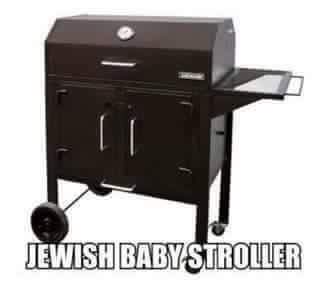 Here is something you can see for yourself. Do a Google search for "Jewish baby stroller."