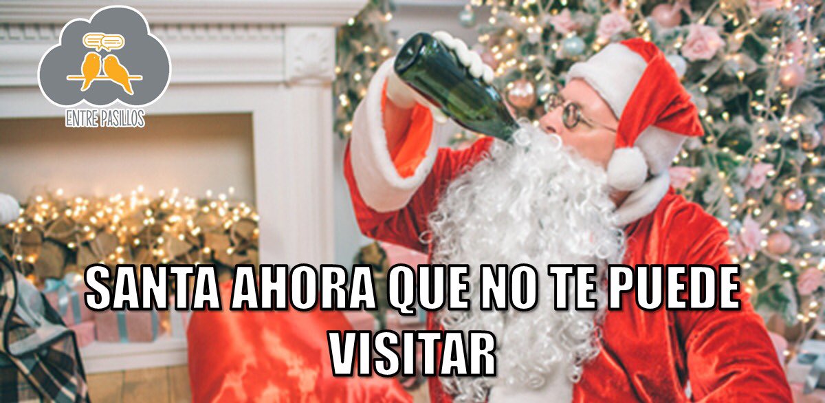 entre__pasillos's tweet photo. 😂 Chaaaa' y #Santa que es el trabajador más feliz de esta temporada... #NavidadEnCuarentena #memes #entrepasillos #santa #humor https://t.co/JPigDOojll