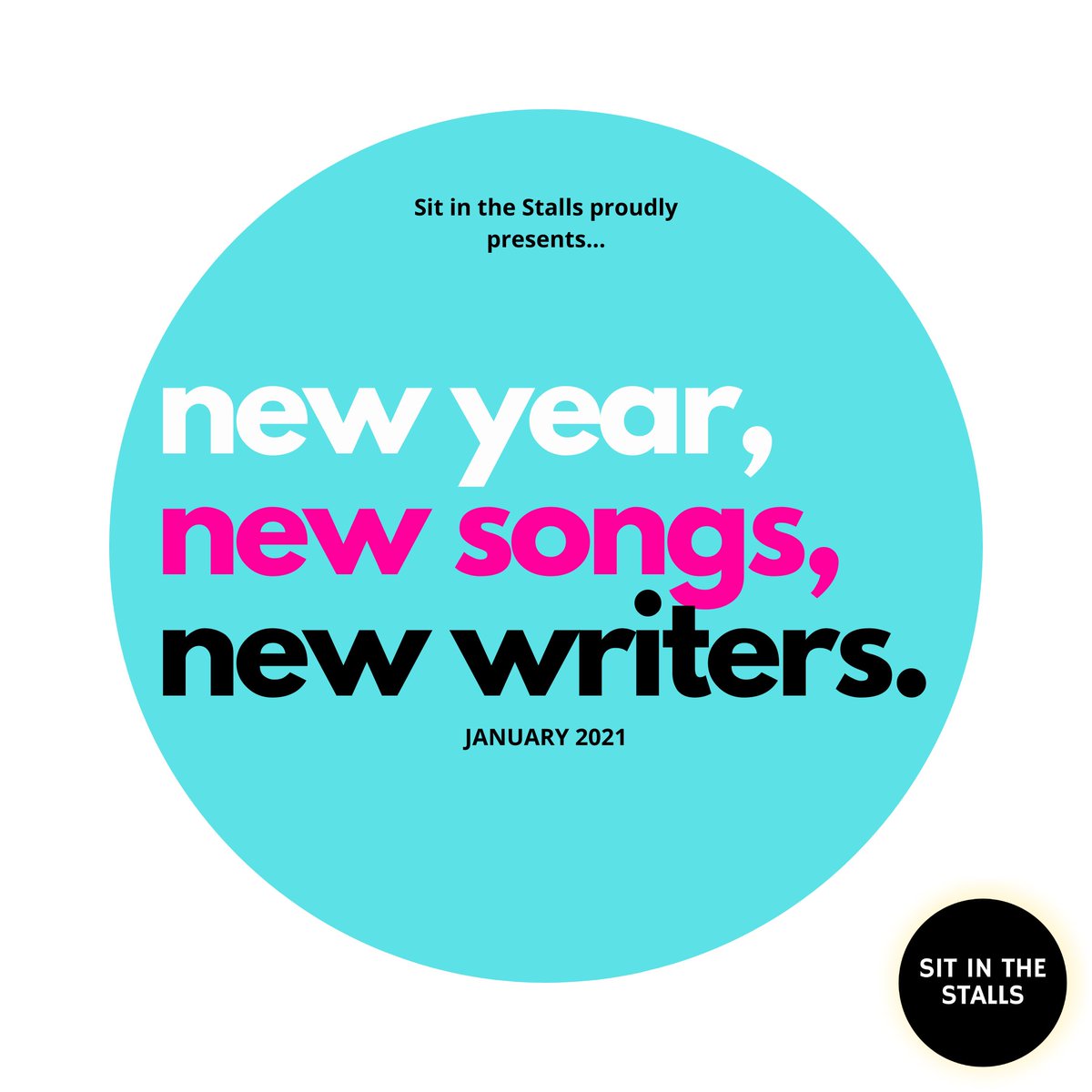 sitinthestalls's tweet photo. 🌟ANOTHER PROJECT🌟 
NEW YEAR, NEW SONGS, NEW WRITERS: January 2021 is a brand new year and we at Sit in the Stalls want to celebrate brand new musicals, songs and their writers. Each week we will feature songs from brand new musicals to play alongside the good old MT classics! https://t.co/MRKwcLcvEv