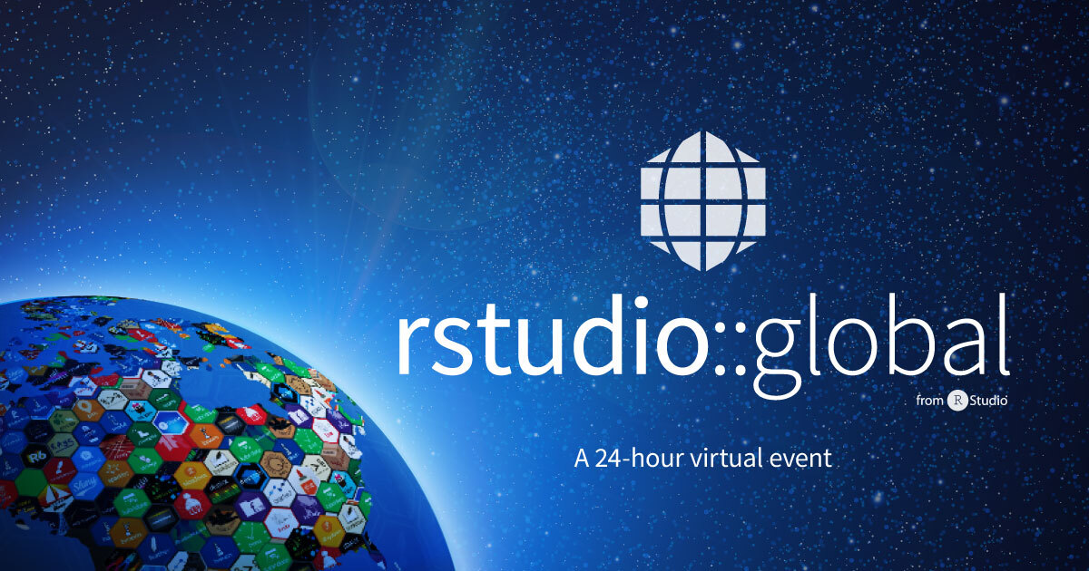 Register for rstudio::global(2021) Now!
A 24-hour virtual event focused on all things R and RStudio.
Learn more and register now at global.rstudio.com
#RStudio #RStats #DataScience