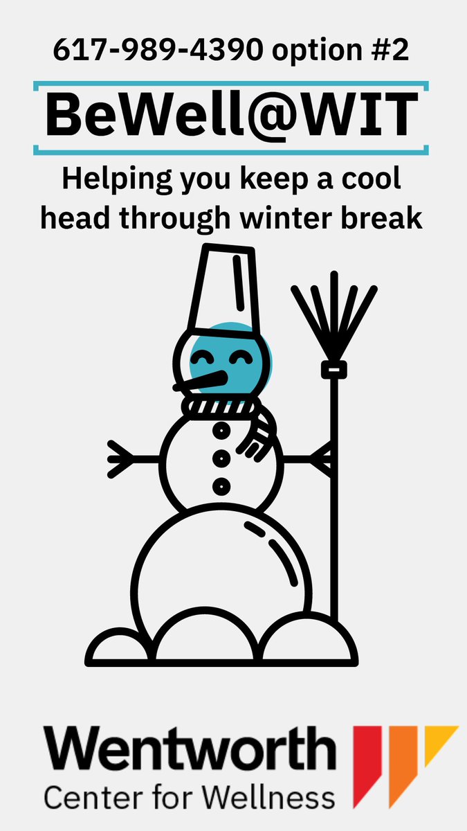 If you need support over Winter Break, remember that we’re always here for you! Just call BeWell@WIT at 617-989-4390 &amp; select option 2 to speak to a counselor 24/7 #BeWellatWIT #Wellness #wearehereforyou