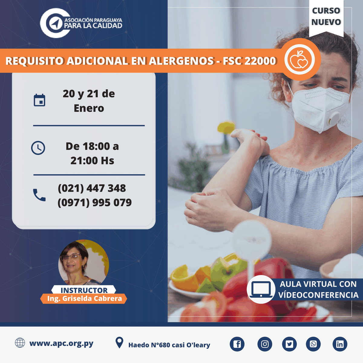 apcparaguay's tweet photo. 🥜🍞REQUISITO ADICIONAL DE FSC 22000 - ALERGENOS🍐🍉👩‍💻Modalidad: Aula Virtual con Video Conferencia en vivo📲💻
✍️Consultas e inscripciones al☎️ 021 447348 0971 995079 o 📩capacitacion@apc.org.py https://t.co/oXO68lEvf4