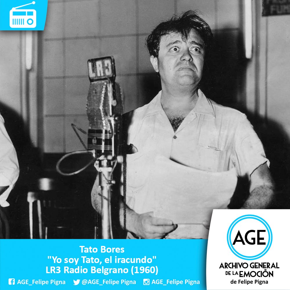 AGE_FelipePigna's tweet photo. El gran Tato Bores, actuando en "yo soy Tato, el iracundo" en LRA3 Radio Belgrano #ArchivoGeneraldelaEmocion #Decada1960 https://t.co/SuimQBToZl